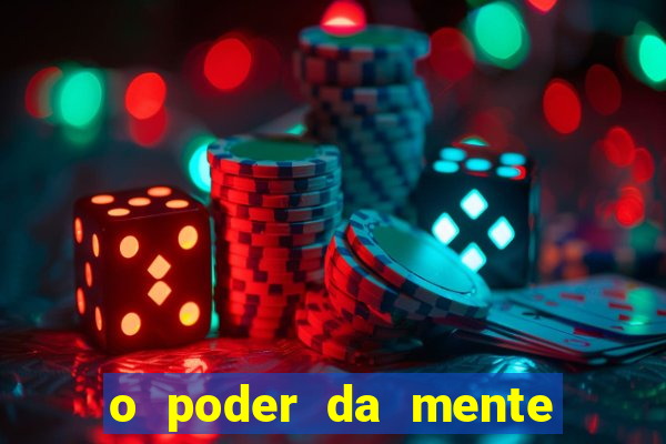 o poder da mente para ganhar na loteria